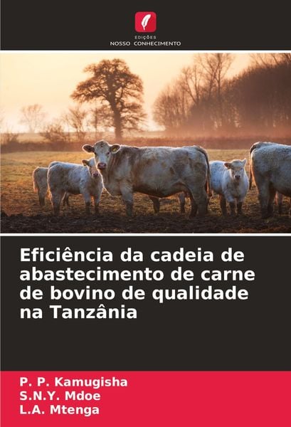 Produktbild: Efici&ecirc;ncia da cadeia de abastecimento de carne de bovino de qualidade na Tanz&acirc;nia