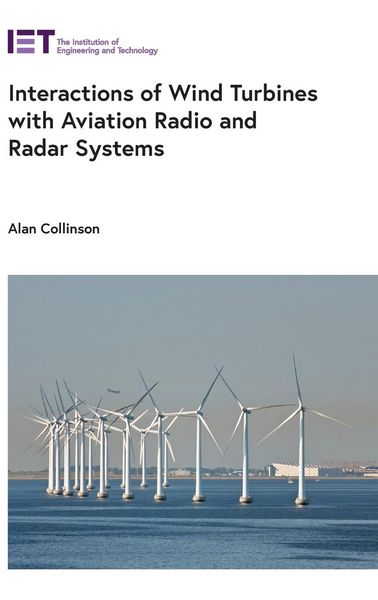 Produktbild: Interactions of Wind Turbines with Aviation Radio and Radar Systems