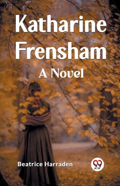 Produktbild: Katharine Frensham A Novel