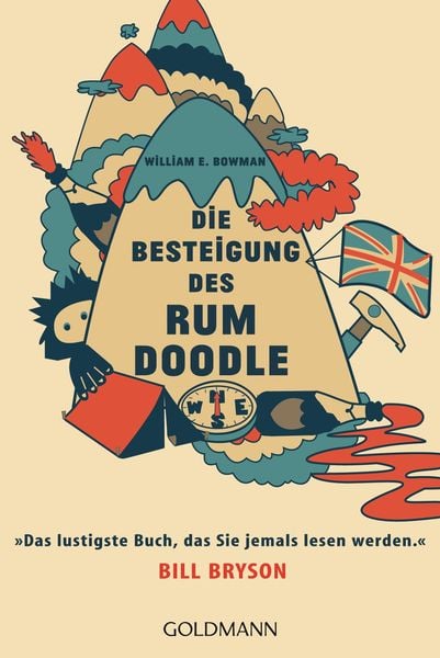 Die Besteigung des Rum Doodle, Taschenbuch von William E. Bowman, Goldmann, 978-3-442-15809-6