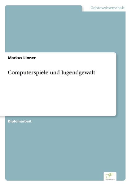 Produktbild: Computerspiele und Jugendgewalt