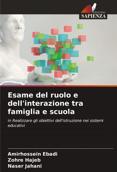 Produktbild: Esame del ruolo e dell'interazione tra famiglia e scuola