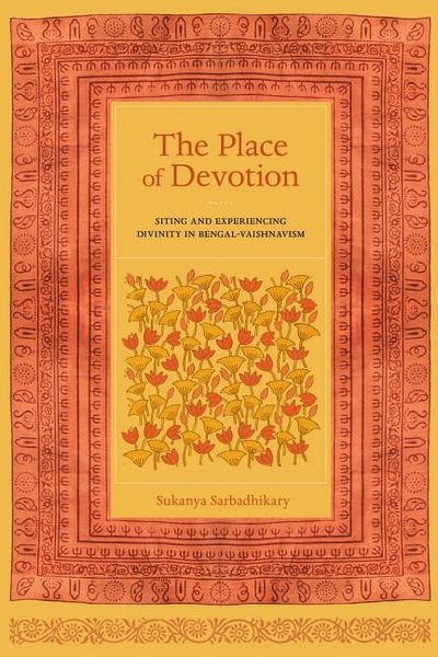 Produktbild: Sarbadhikary, S: Place of Devotion - Siting and Experiencing