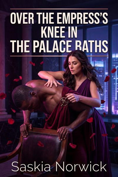 Produktbild: Over The Empress's Knee In The Palace Baths