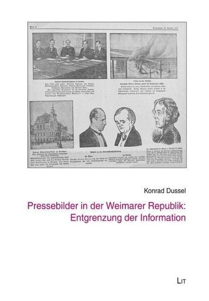 Produktbild: Dussel, K: Pressebilder in der Weimarer Republik