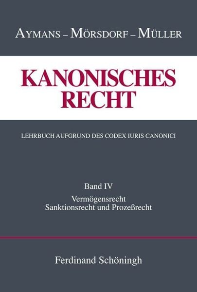 Produktbild: Kanonisches Recht. Lehrbuch aufgrund des Codex Iuris Canonici