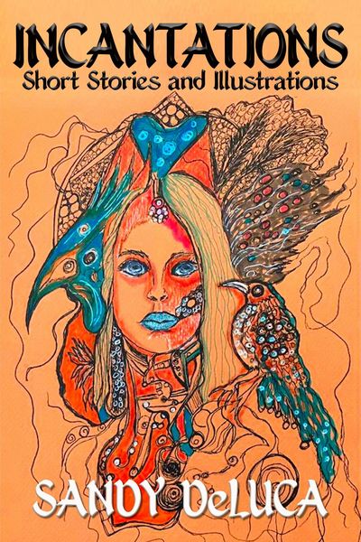 Produktbild: Incantations: Short Stories and Illustrations