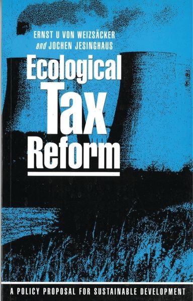 Produktbild: Weizsacker, E: Ecological Tax Reform