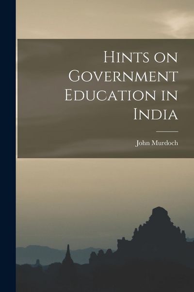 Produktbild: Hints on Government Education in India