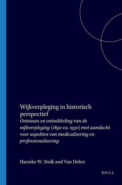 Produktbild: Wijkverpleging in Historisch Perspectief