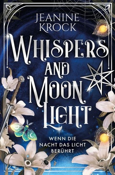 Produktbild: Whispers and Moonlight - Wenn die Nacht das Licht ber&uuml;hrt