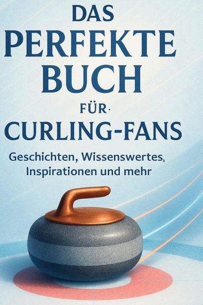 Produktbild: Das perfekte Buch f&uuml;r Curling-Fans