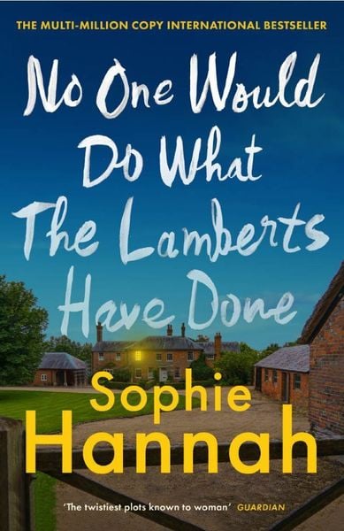 Produktbild: Hannah, S: No One Would Do What The Lamberts Have Done