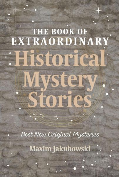 Produktbild: The Book of Extraordinary Historical Mystery Stories