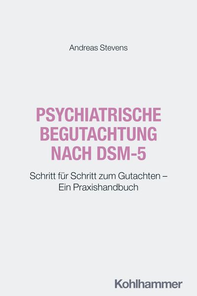 Produktbild: Psychiatrische Begutachtung nach DSM-5
