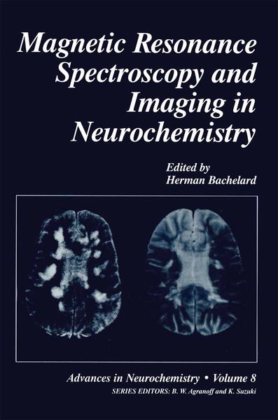Produktbild: Magnetic Resonance Spectroscopy and Imaging in Neurochemistry
