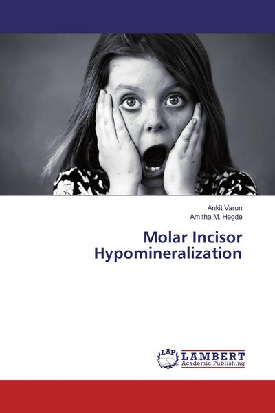 Produktbild: Molar Incisor Hypomineralization