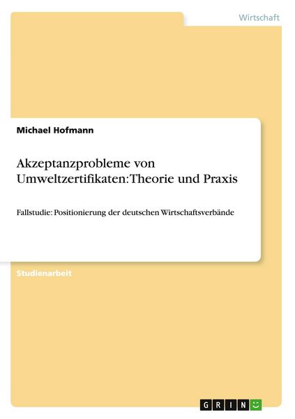 Produktbild: Akzeptanzprobleme von Umweltzertifikaten: Theorie und Praxis