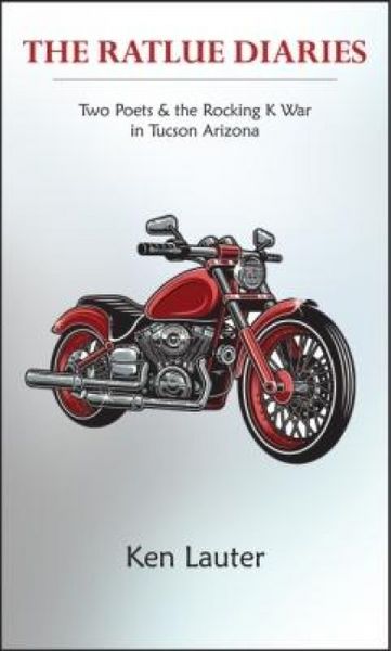 Produktbild: The Ratlue Diaries: Two Poets and the Rocking K War
