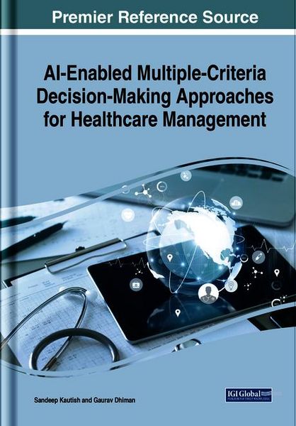 Produktbild: AI-Enabled Multiple-Criteria Decision-Making Approaches for Healthcare Management