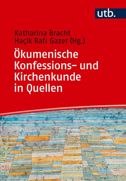Produktbild: &Ouml;kumenische Konfessions- und Kirchenkunde in Quellen