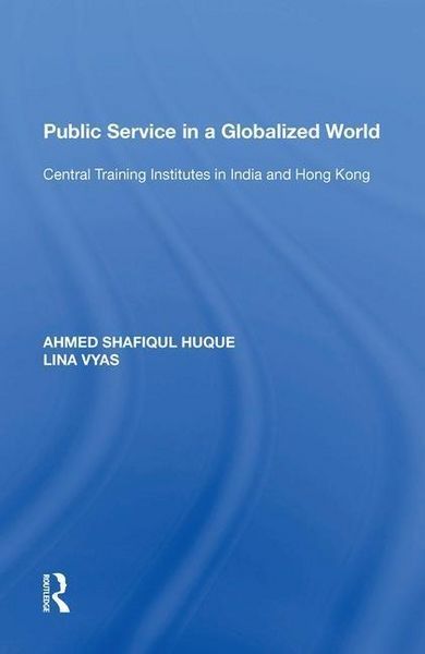 Produktbild: Shafiqul Huque, A: Public Service in a Globalized World