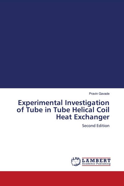 Produktbild: Experimental Investigation of Tube in Tube Helical Coil Heat Exchanger