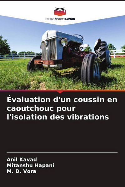 Produktbild: &Eacute;valuation d'un coussin en caoutchouc pour l'isolation des vibrations