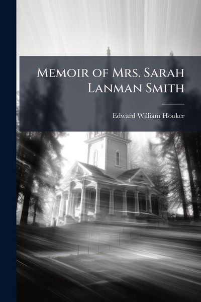 Produktbild: Memoir of Mrs. Sarah Lanman Smith