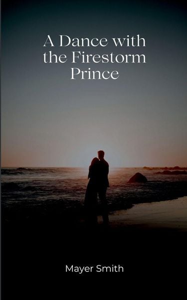 Produktbild: A Dance with the Firestorm prince