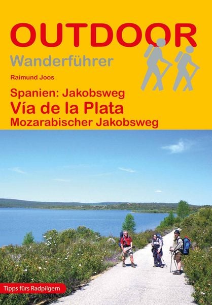Produktbild: Spanien: Jakobsweg V&iacute;a de la Plata Mozarabischer Jakobsweg