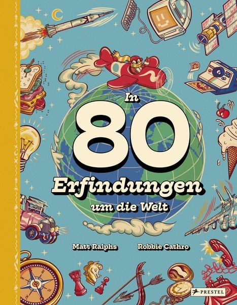 Produktbild: In 80 Erfindungen um die Welt