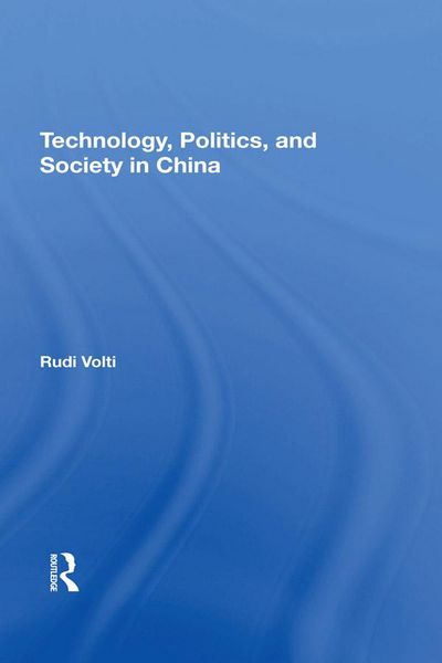 Produktbild: Technology, Politics, And Society In China