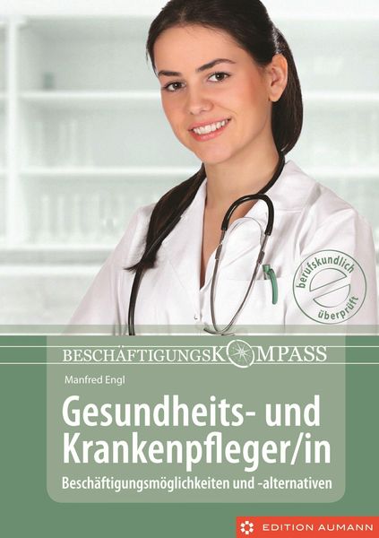 Produktbild: Besch&auml;ftigungskompass Gesundheits- und Krankenpfleger/in