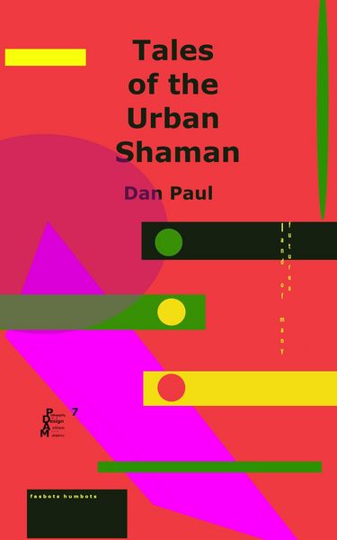 Produktbild: Tales of the Urban Shaman (Philosophy of Action, Design and Multiplicity, #7)