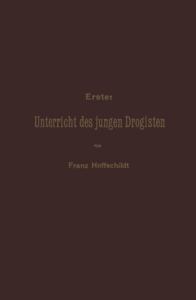 Produktbild: Erster Unterrieht des jungen Drogisten
