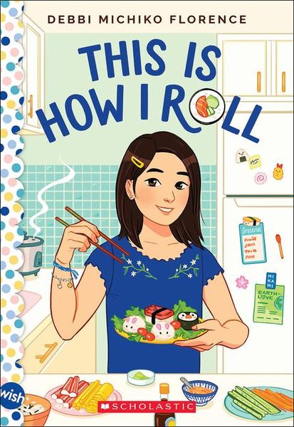 Produktbild: This Is How I Roll: A Wish Novel