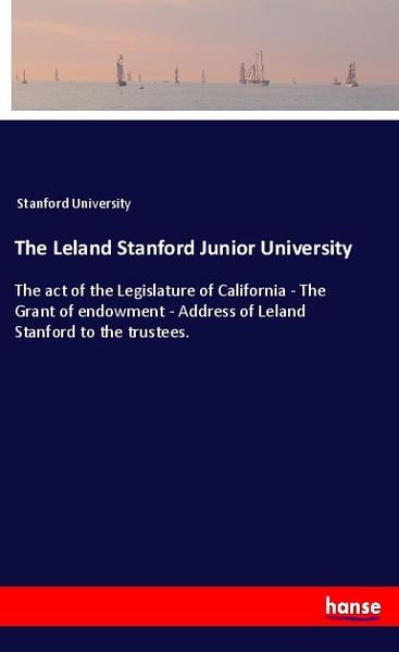 Produktbild: The Leland Stanford Junior University