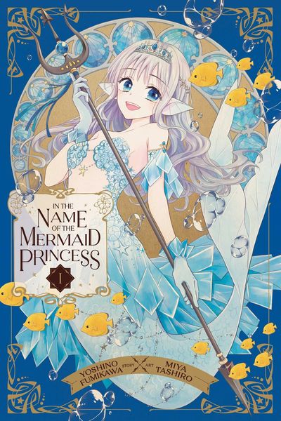Produktbild: In the Name of the Mermaid Princess, Vol. 1