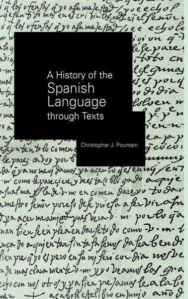 Produktbild: A History of the Spanish Language through Texts