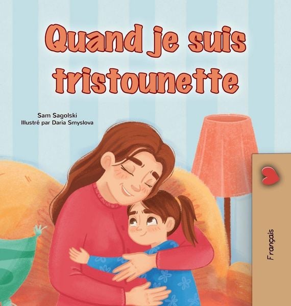 Produktbild: When I am Gloomy (French Children's Book)