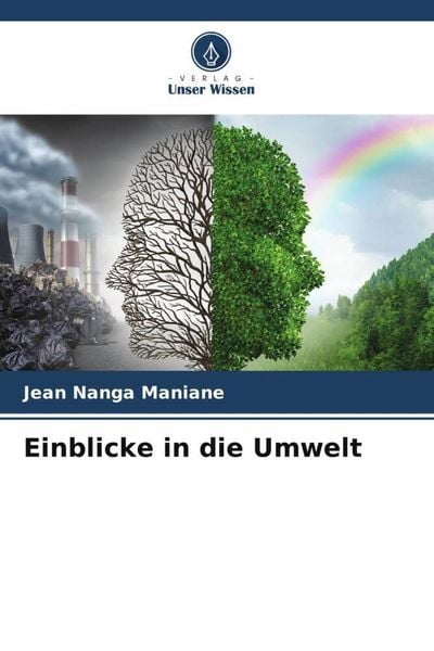Einblicke in die Umwelt, Taschenbuch von Jean Nanga Maniane, Verlag Unser Wissen, 9786205972038