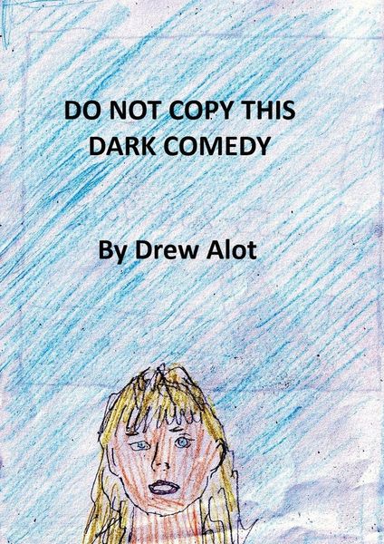 Produktbild: Do Not Copy This Dark Comedy