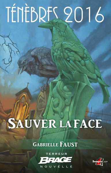 Produktbild: T&eacute;n&egrave;bres 2016, T1 : Sauver la face