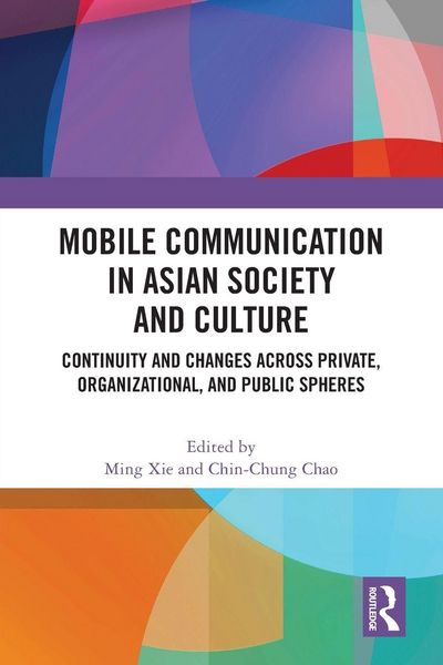 Produktbild: Mobile Communication in Asian Society and Culture