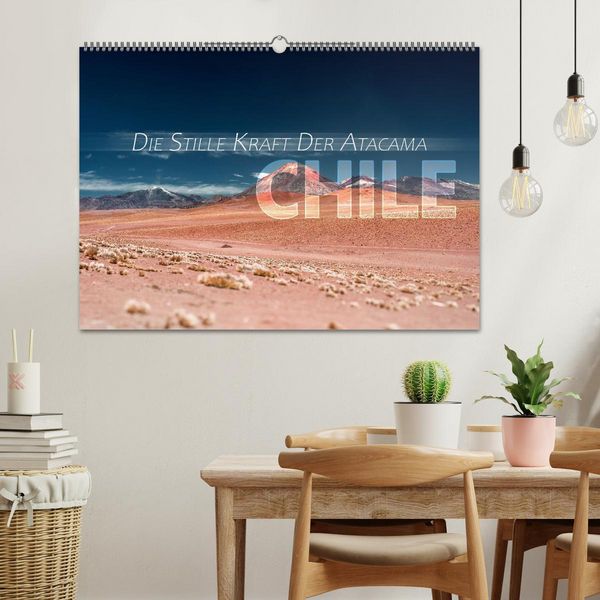 Produktbild: Chile - Die stille Kraft der Atacama (Wandkalender 2026 DIN A2 quer), CALVENDO Monatskalender