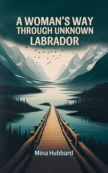 Produktbild: A Woman's Way Through Unknown Labrador