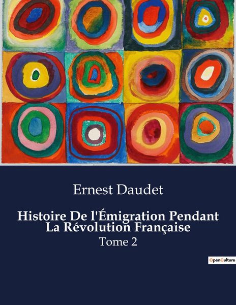 Produktbild: Histoire De l'&Eacute;migration Pendant La R&eacute;volution Fran&ccedil;aise