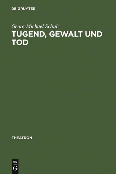 Produktbild: Tugend, Gewalt und Tod
