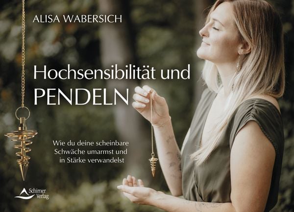 Produktbild: Hochsensibilit&auml;t und Pendeln